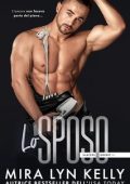 Mira Lyn Kelly - Gli Slayers Vol. 7. Lo Sposo (2024)