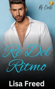 Lisa Freed – Re Del Ritmo (2024)