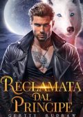 Gertty Rudraw - Destinati al Lupo Vol. 1. Reclamata dal principe (2024)