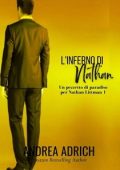 Andrea Adrich - Un pezzetto di paradiso per Nathan Littman Vol. 1. L’inferno di Nathan (2024)