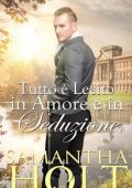 Samantha Holt - La Clausola Ereditaria Vol. 4. Tutto è Lecito in Amore e in Seduzione (2024)