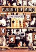 Puddle of Mudd - Life On Display (2003)