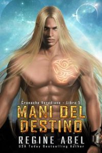 Regine Abel – Cronache Verediane Vol. 5. Mani Del Destino (2024)