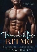 Shaw Hart - Trovando il loro ritmo (2024)