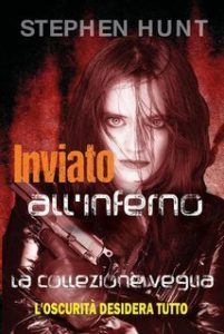 Stephen Hunt – Inviato all’inferno (2024)