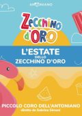 The Piccolo Coro Mariele Ventre dell'Antoniano (Little Choir of Antoniano) - L'estate dello Zecchino d'Oro (2021) FLAC