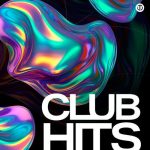 img VA - CLUB HITS | Dance Music 2024 (2024)