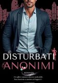 Adriana Romanò - Disturbati anonimi (2024)