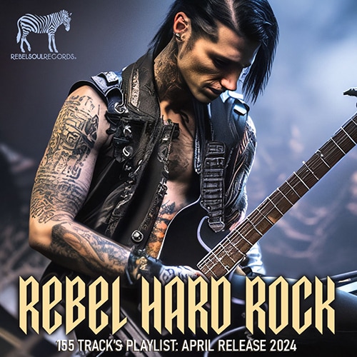 VA – Rebel Hard Rock (2024)