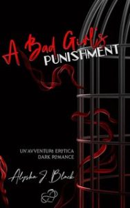 Alysha J. Black – The Ghost in Me. A Bad Girl’s Punishment (2024)