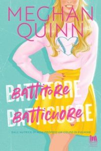 Meghan Quinn – Battitore batticuore (2024)