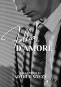 Arthur Souza - Follia d'amore (2024)