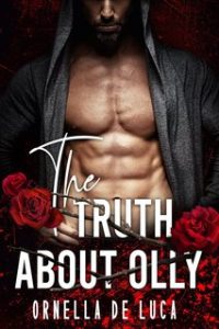 Ornella De Luca – The truth about Olly (2023)