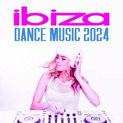 Ibiza Dance Music 2024 (2024) .mp3 – 320 kbps