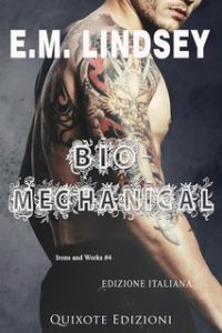 E.M. Lindsey – Irons and Works serie Vol. 4. Bio-Mechanical (2024)