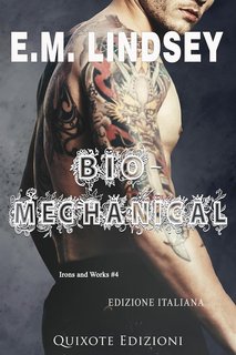 E.M. Lindsey – Irons and Works serie Vol. 4. Bio-Mechanical (2024)