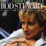 img Rod Stewart - The Story So Far: The Very Best Of Rod Stewart (2001) FLAC