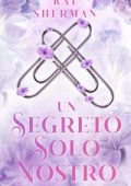 Kat Sherman - Un segreto solo nostro (2024)