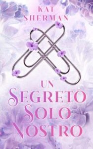 Kat Sherman – Un segreto solo nostro (2024)