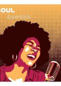 Soul Essentials : Chill With the Legendary Voices of Soul Music (2024) .mp3 - 320 kbps