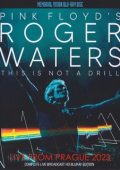 Roger Waters - This Is Not A Drill - Live at O2 Arena (Prague, 25.05.2023) Mpeg HDTV H264 1080p Ac3 5.1 ENG