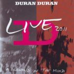 img Duran Duran - A Diamond In The Mind (2012) .Mkv Bdrip 1080p x264 Flac+Dts ENG