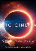 Epic Cinema: Great Film Music (2024) .mp3 - 320 kbps