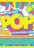 The Best Pop Album in the World...ever! Pure Pop Smashes from Poptastic Super-stars! (2024) .mp3 - 320 kbps