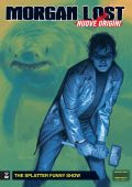 img Morgan Lost 73 - Nuove Origini 05, The Splatter Funny Show (SBE Maggio/Giugno 2024)