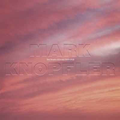 Mark Knopfler – The Studio Albums 2009 – 2018 (2022) FLAC – 24Bit/88.2kHz