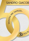Sandro Giacobbe - Signora mia sapessi... 50 volte ti ho sognata (2024) .mp3 - 320 kbps