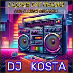 img Various Artists - I Love My Radio (80s Classics Megamix) (2024)