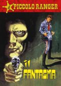 img Il Piccolo Ranger 068 - Il fantasma (RCS 2023-09-19)