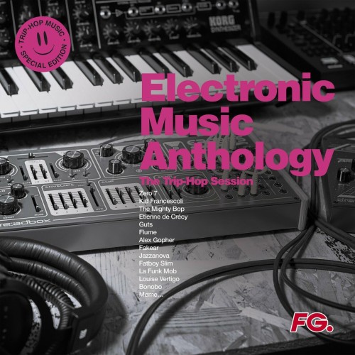Various Artists – Electronic Music Anthology The Trip–Hop Session (2024)