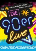 Various Artists - Die 90er Live. Die Grösste 90er Party Aller Zeiten (2024)