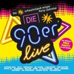 img Various Artists - Die 90er Live. Die Grösste 90er Party Aller Zeiten (2024)