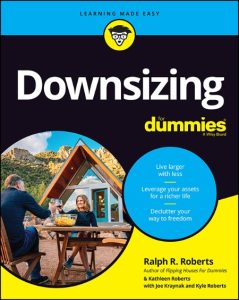 Downsizing For Dummies – Ralph R. Roberts