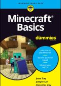 Jesse Stay, Joseph Stay, Alex Stay - Minecraft Basics For Dummies