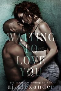 Aj Alexander – Waiting to Love You: A Small Town Secret Baby Romance