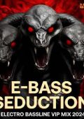 VA - E-Bass Seduction (2024) MP3