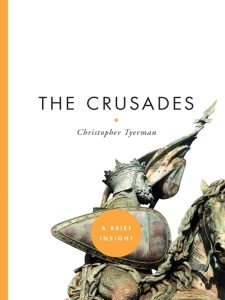 The World of the Crusades – Christopher Tyerman