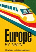 DK Eyewitness - Europe by Train
