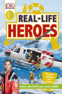 DK Readers L3: Emergency Rescue: Meet Real-Life Heroes! – Camilla Gersh
