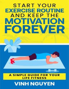 Morning Routine: to Wake Up Successful – Learn to Start Your Day with Motivation a…