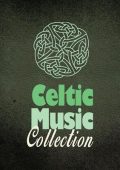 Celtic Music Collection (61CD) (1984-2021) FLAC