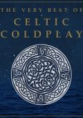 Celtic Angels - The Very Best of Celtic Coldplay (2015) .mp3 - 320 kbps