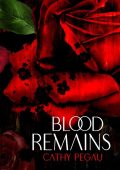 Blood Remains - Cathy Pegau