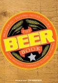 The Beer Book: Your Drinking Companion to Over 1,700 Beers - DK
