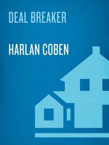 Deal Breaker (Myron Bolitar Series #1) – Harlan Coben