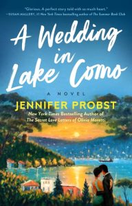 A Wedding in Lake Como – Jennifer Probst